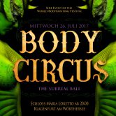 Body Circus 2017 – Der surreale Ball