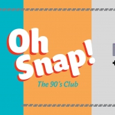 OH SNAP! The 90s Club – Vol.2