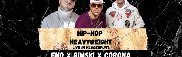 HIP-HOP Heavyweight LIVE IN KLAGENFURT