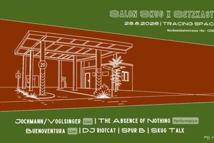 Salon skug x Setzkasten Wien: Live-Shows, skug Talk & DJ-Line – 28. August 2026