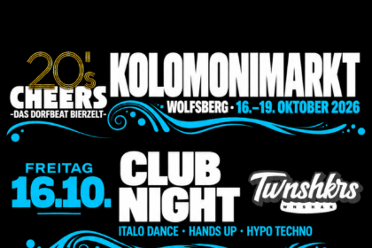 20’s Cheers – Dorfbeat-Bierzelt am Kolomonimarkt 2026 – 16. Oktober 2026 – Marktgelände, Wolfsberg