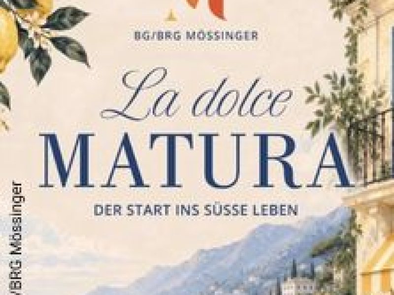 Veranstaltungsplakat La dolce MATURA – Mössingerball 2026 des BG/BRG Mössinger