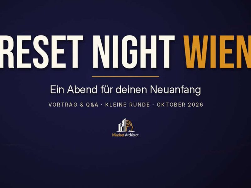 Reset Night Wien: Ein Abend für deinen Neuanfang – 9. Oktober 2026